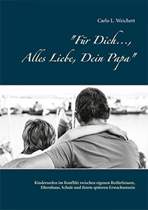 Für Dich…, Alles Liebe, Dein Papa